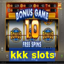 kkk slots